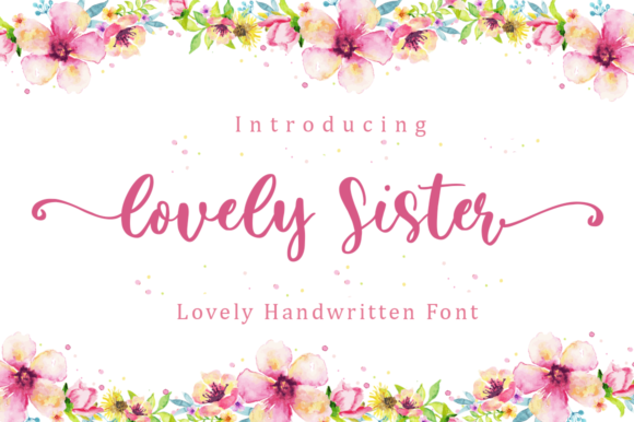 Enhance Your Brand with Lovely Sister Font