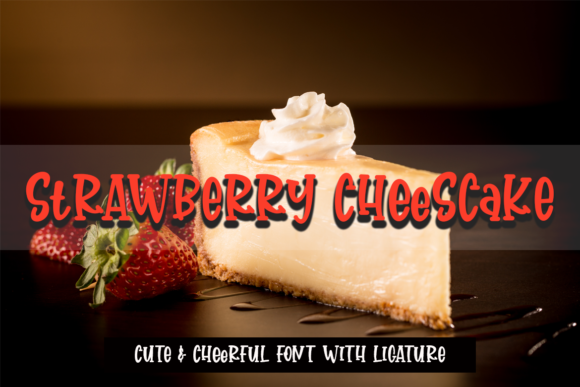 Strawberry Cheesecake: A Charming Font for Editorial Design
