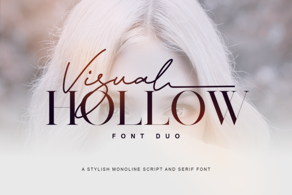 Visual Hollow: A Font Duo for Editorial Elegance